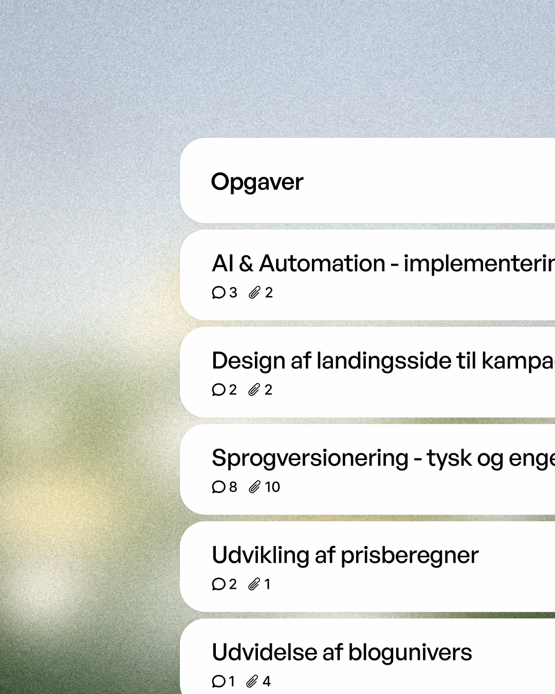 Opgaver der løses løbende efter lancering